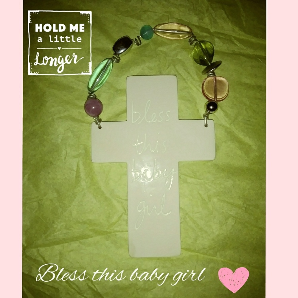 ❤bless this baby girl❤ cross hanging